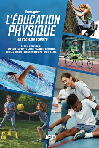 livre Enseigner l'éducation physique en contexte scolaire