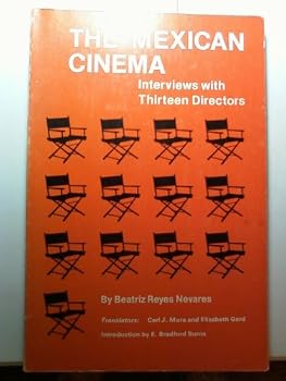Paperback The Mexican Cinema: Interviews With Thirteen Directors Book