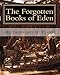 The Forgotten Books of Eden: Complete Edition
