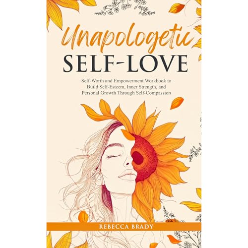 Unapologetic Self-Love by Rebecca Brady episode artwork