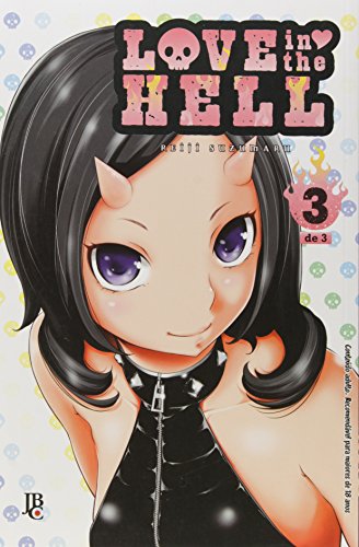 Coleção Love in the Hell - Caixa com Volumes 1 a 3