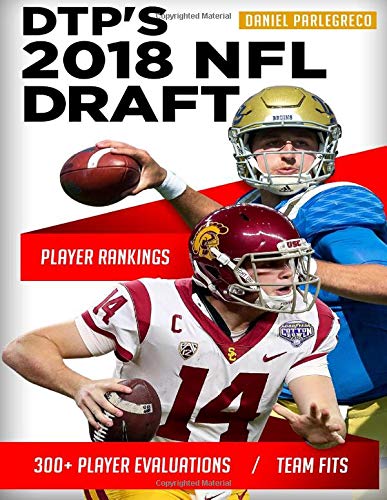 Dtp 2018 NFL Draft Guide