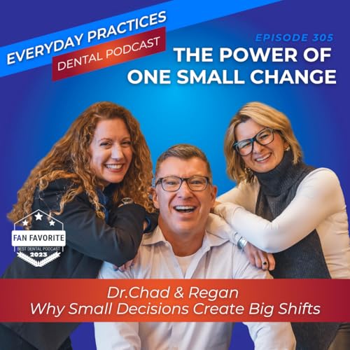 The Power of One Small Change (E.305)