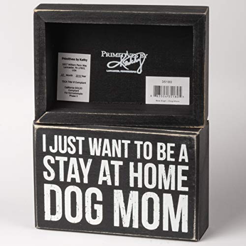 Primitives-by-Kathy-35180-Classic-Box-Sign-Dog-Mom-6-x-4-inch Primitives by Kathy 35180 Classic Box Sign Dog Mom 6 x 4 inch