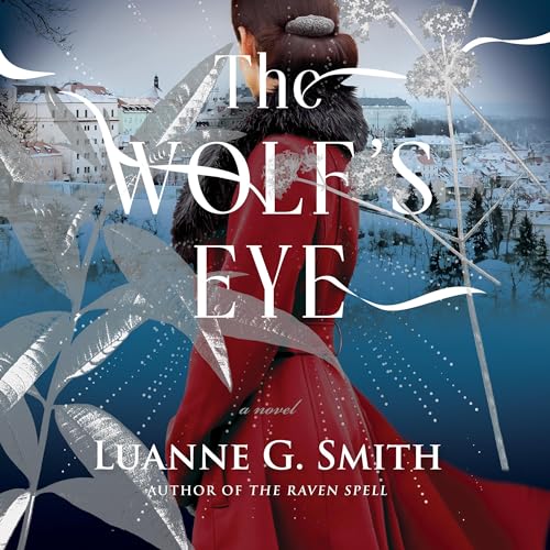 The Wolf's Eye (By Luanne G. Smith) episode artwork