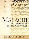 Malachi: A Handbook on the Hebrew Text (Baylor Handbook on the Hebrew Bible)