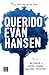 Querido Evan Hansen (Spanish Edition)