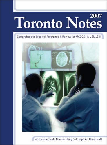 Toronto Notes for Medical Students 2007: 9780071499200: Medicine ...