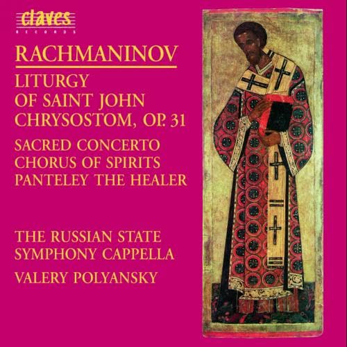 Liturgische Werke [Audio CD] RACHMANINOFF,S.