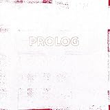  Prolog (Transparentes Vinyl) [Vinyl Single]