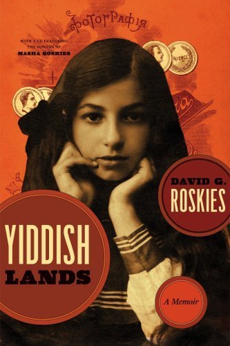 Yiddishlands: A Memoir (Non-series)