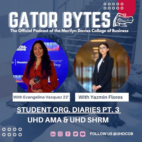 Student Org. Diaries Pt. 3 UHD SHRM & UHD AMA