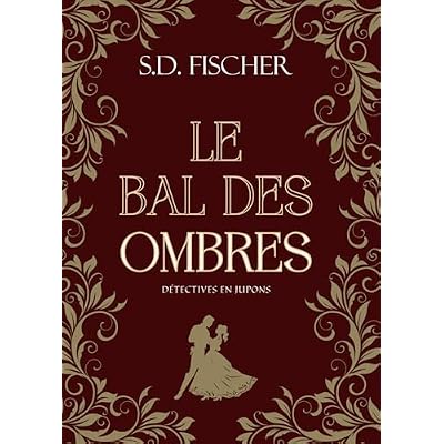 Le bal des Ombres