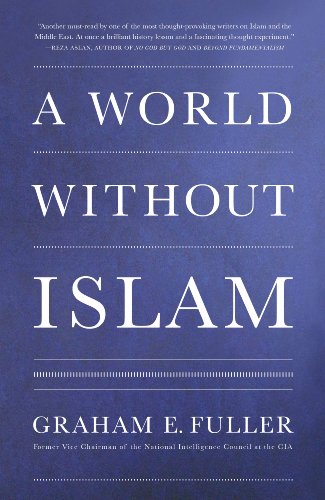  A World Without Islam (English Edition) PDF