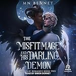 Cover of The Misfit Mage and His Darling Demon