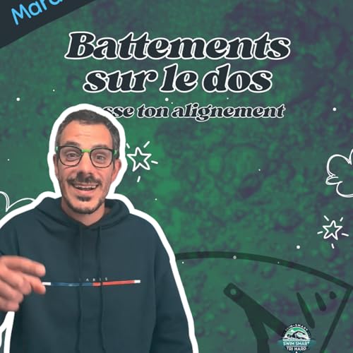 Battements sur le dos : l’exercice simple qui corrige ton alignement et améliore ton crawl