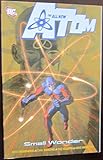 All-New Atom: Small Wonder