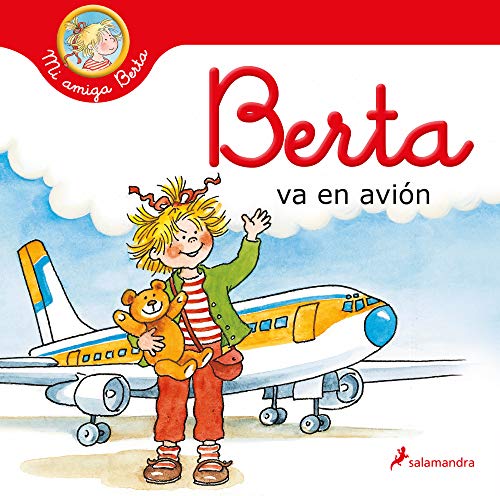 Berta Va En Avión/ Berta Flies On A Plane