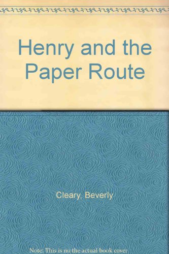 Henry and the Paper Route B0034SN7O6 Book Cover
