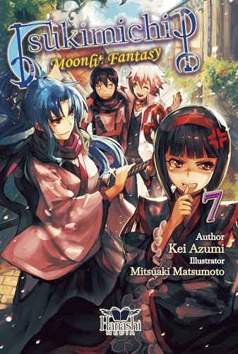 Tsukimichi: Moonlit Fantasy (Light Novel), Vol. 07