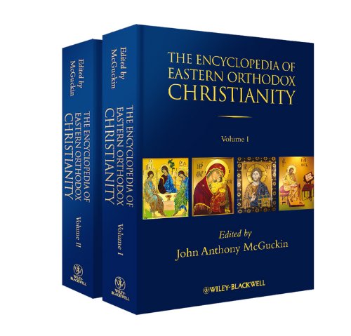  The Encyclopedia of Eastern Orthodox Christianity, 2 Volume Set (English Edition) livre En ligne
