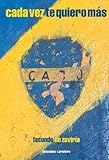 Cada vez te quiero mas (Boca Juniors)