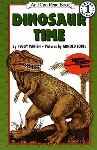 By Peggy Parish Dinosaur Time (Turtleback Schoo... B00SCV2WPK Book Cover