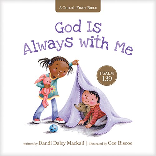 Image of God Is Always with Me: Psalm 139 (A Child's First Bible)