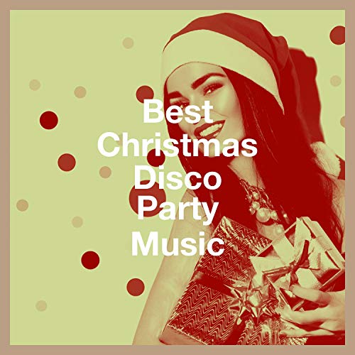 Best Christmas Disco Party Music 1 Disco Dance Hits