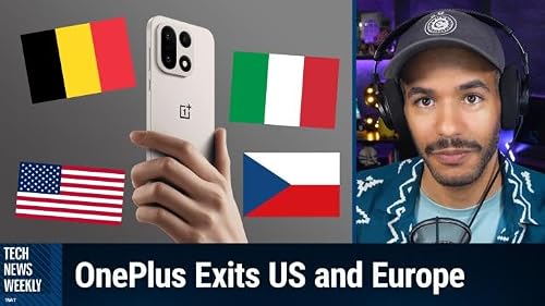 TNW 446: Is OnePlus Really Gone for Good? - Why OnePlus is Leaving the US & Europe