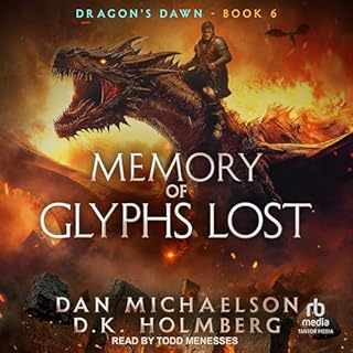 Memory of Glyphs Lost Audiolibro Por D.K. Holmberg, Dan Michaelson arte de portada