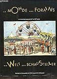  Die Welt der Schausteller vom XVI. bis zum XX. Jahrhundert. Le monde des forains du XVIe au XXe siecle