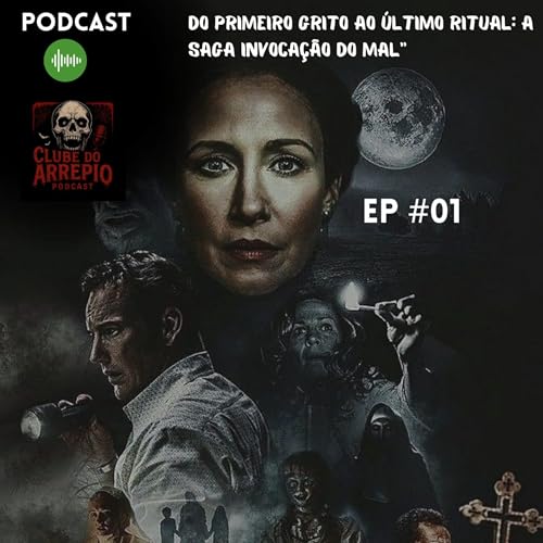 『“Do Primeiro Grito ao Último Ritual: A Saga Invocação do Mal”』のカバーアート