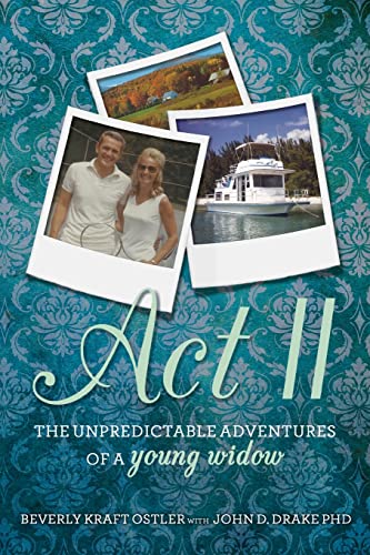 Act II: The Unpredictable Adventures of a Young Widow
