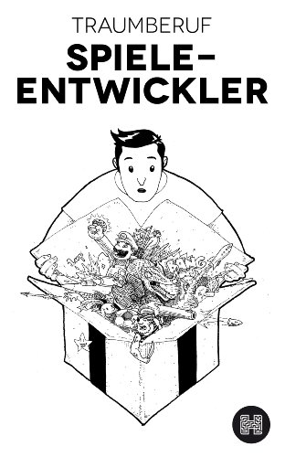 Traumberuf Spieleentwickler