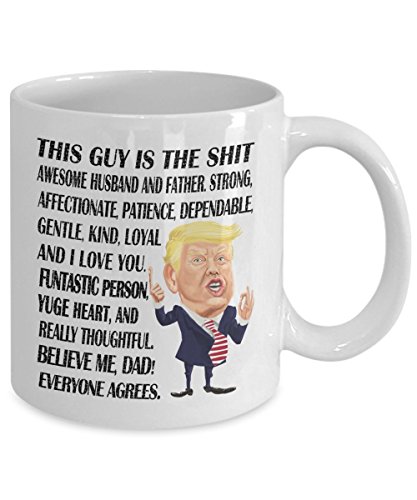 Black Friday 🔥 ZhuzhUp Funny Dad Mug - This Guy Is The Shit Awesome Husband and Father… Believe Me Donald Trump Dad Gifts for Birthday Anniversary Christmas From Wife Son and Daughter 11 oz Cup