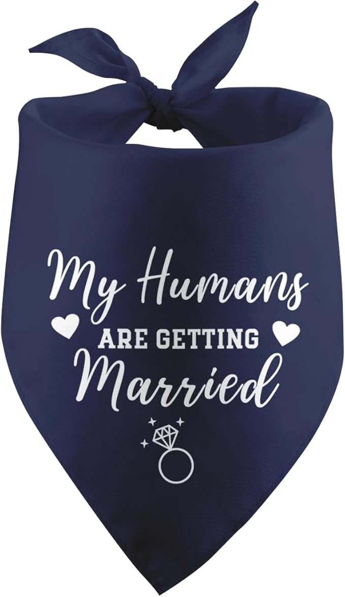 Wer war Ear, der Gemeindehund aus Santa Catarina, der nach Übergriffen ermordet wurde 10 51 u5o uScL. AC SX679 My Humans are Getting Married Dog Bandana Engagement Gift Wedding Engagement Photo Prop Bridal Shower Gift Pet Scarf Accessories for Dog Lovers