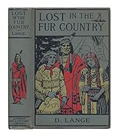 Lost in the Fur Country B004W25AXO Book Cover