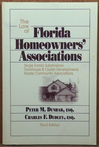 Amazon.in: Buy Law of Florida Homeowners' Associations: Single Family Subdivisions Townhouse ...