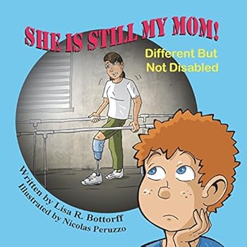 Paperback She Is Still My Mom! Different But Not Disabled Book