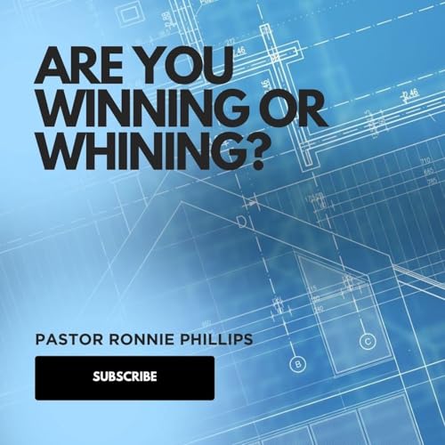 Are You Winning or Whining?