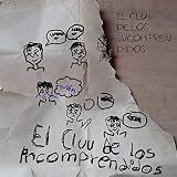 El Cluu De Los Incomprendidos