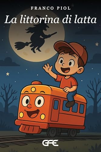 La littorina di latta (Luce d'autore)