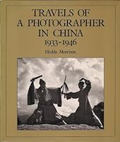 Travels of a Photographer in China, 1933-1946 0195841778 Book Cover