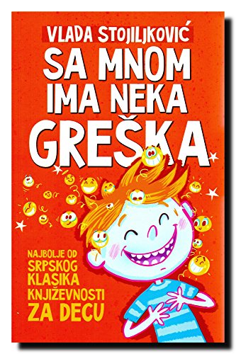  Sa mnom ima neka greska