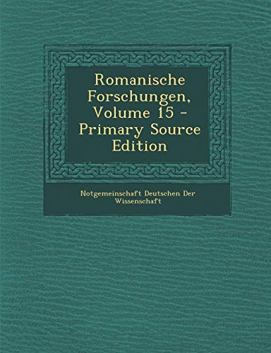 Preisvergleich Produktbild Romanische Forschungen, Volume 15