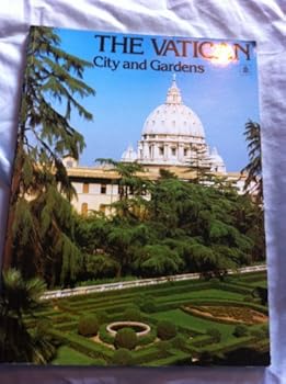 The Vatican City and Gardens