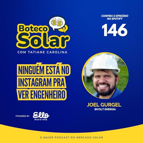 EP146 - Joel Gurgel | Ningu&eacute;m est&aacute; no Instagram pra ver engenheiro