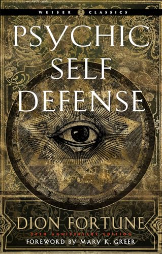 Psychic Self-Defense: The Definitive...