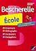 Bescherelle ecole (French Edition)